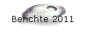 Berichte 2011