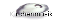 Kirchenmusik