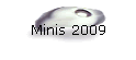 Minis 2009