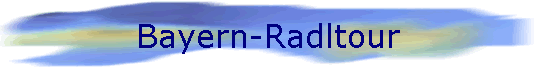Bayern-Radltour