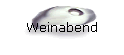 Weinabend