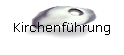Kirchenf�hrung