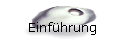 Einf�hrung