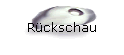 R�ckschau